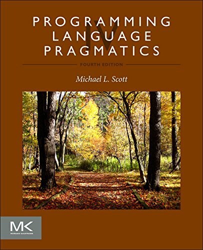 Programming Language Pragmatics:Fourth Edition