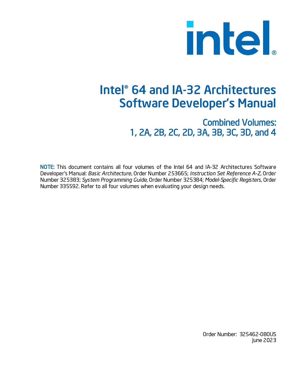 Intel® 64 and IA-32 Architectures Software Developer’s Manual, Combined Volumes: 1, 2A, 2B, 2C, 2D, 3A, 3B, 3C, 3D, and 4