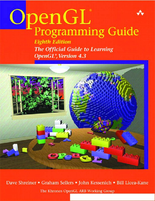 OpenGL® Programming Guide: The Official Guide to Learning OpenGL®, Version 4.3